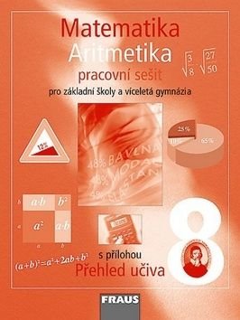 Matematika 8 Aritmetika Pracovní sešit - Helena Binterová, Eduard Fuchs, Pavel Tlustý