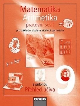 Matematika 9 Algebra Pracovní sešit - Helena Binterová, Eduard Fuchs, Pavel Tlustý