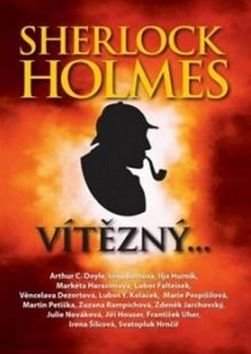 Sherlock Holmes vítězný - Roman Cílek, Arthur Conan Doyle, Heda Bártíková