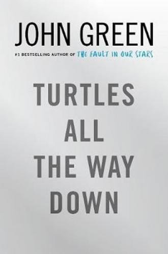 Turtles All the Way Down - Green John