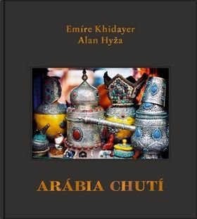 Arábia chutí - Emíre Khidayer, Alan Hyža