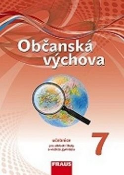 Občanská výchova 7 učebnice - Dagmar Janošková, Zdeněk Brom