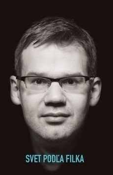 Svet podża Filka - Martin Filko