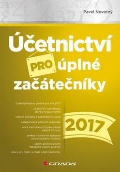 E-kniha: Účetnictví pro úplné začátečníky 2017 od Novotný Pavel