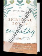 Dale Cyndi: Duchovní síla empatie