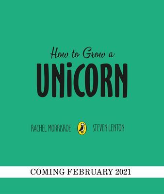 How to Grow a Unicorn (Morrisroe Rachel)(Paperback / softback)