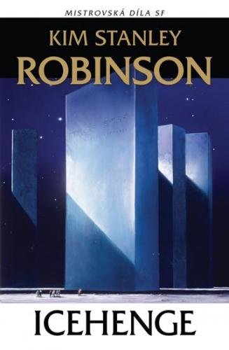 Robinson Stanley Kim: Icehenge