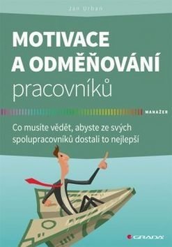 E-kniha: Motivace a odměňování pracovníků od Urban Jan