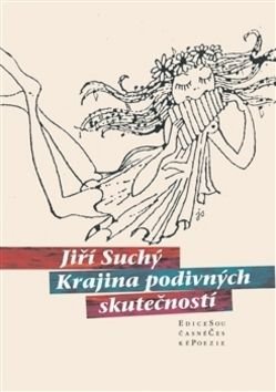 Krajina podivných skutečností - Jiří Suchý