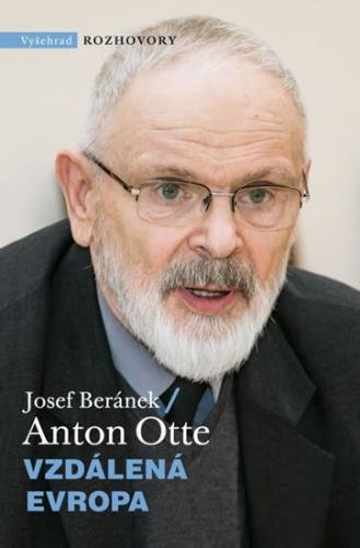 Anton Otte - Vzdálená Evropa - Beránek Josef