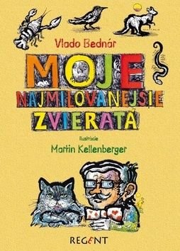 Moja najmilovanejšie zvieratá - Vlado Bednár