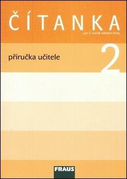 Čítanka 2 Příručka učitele - Karel Šebesta, Kateřina Váňová