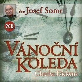 Vánoční koleda - Charles Dickens, Josef Somr