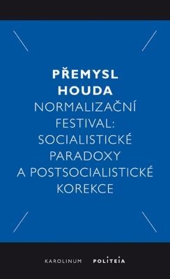 Normalizační festival - Houda Přemysl - e-kniha