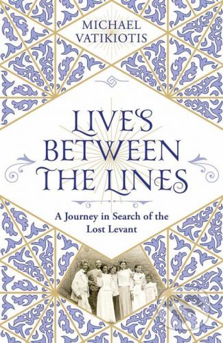 Lives Between The Lines - Michael Vatikiotis