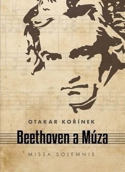 Beethoven a Múza - Otakar Kořínek