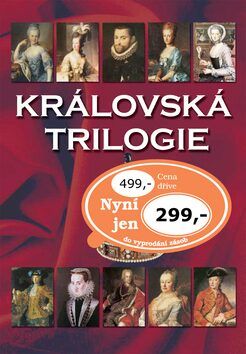 Královská trilogie - Jaroslav Čechura