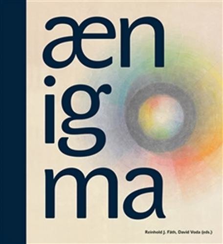 Aenigma - One Hundred Years of Anthroposophical Art - Fäth Reinhold J., Voda David