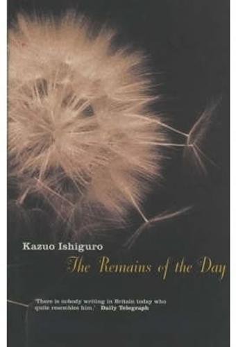 The Remains of the Day - Ishiguro Kazuo