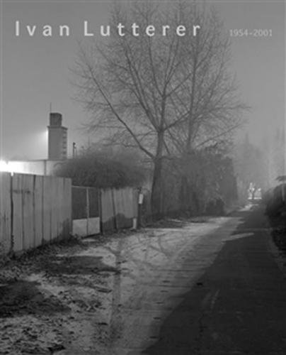 Ivan Lutterer 1954–2001 - Musilová Helena