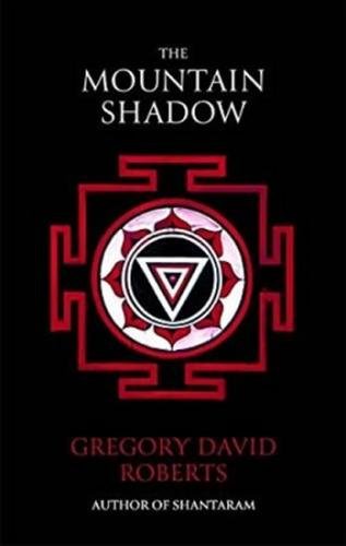 The Mountain Shadow - Roberts Gregory David