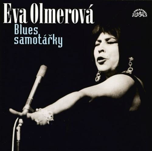 Blues samotářky - Olmerová Eva