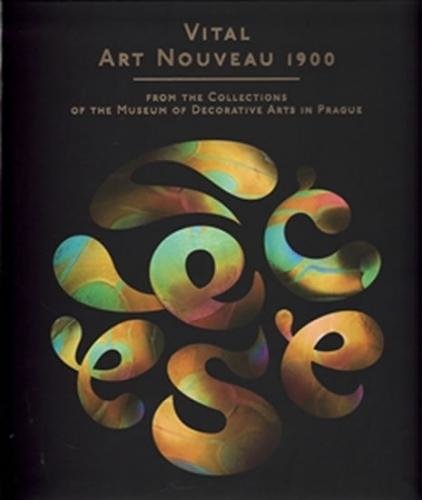 Vital Art Nouveau 1900 - kolektiv autorů