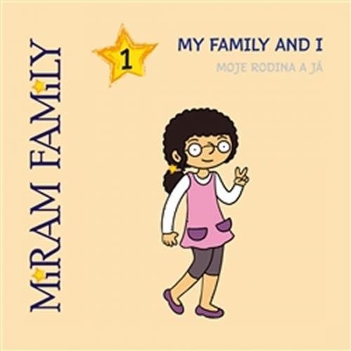 The Miram Family - My family and I / Moje rodina a já - Maletínská Linda a kolektiv