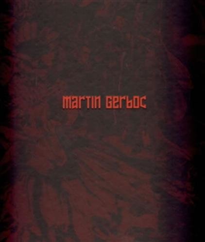 Martin Gerboc - Un Saison en Enfer (ČJ, AJ) - Gerboc Martin