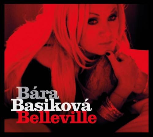 Bára Basiková - Belleville CD - Basiková Bára