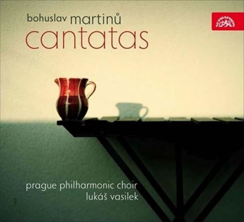 B. Martinů – Kantáty z Vysočiny - CD - Martinů Bohuslav