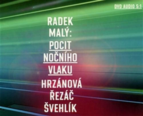 Pocit nočního vlaku - DVD AUDIO - Malý Radek