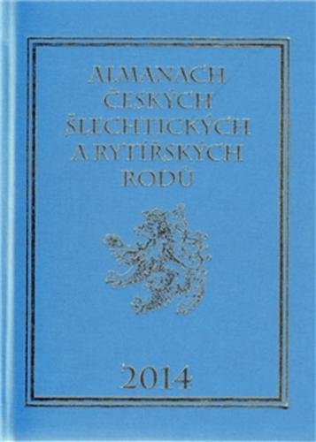Almanach českých šlechtických a rytířských rodů 2014 - Vavřínek Karel