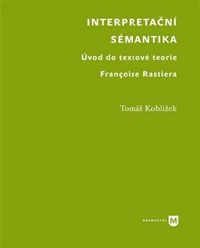 Interpretační sémantika - Koblížek Tomáš