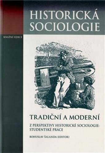 Historická sociologie - Šalanda Bohuslav