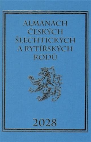 Almanach českých šlechtických a rytířských rodů 2028 - Vavřínek Karel