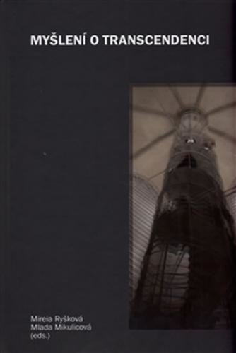 Myšlení o transcendenci - neuveden