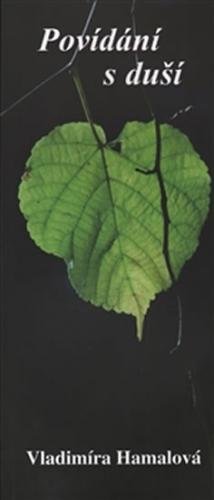 Povídání s duší - Hamalová Vladimíra