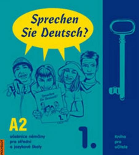Sprechen Sie Deutsch - 1 kniha pro učitele - Dusilová Doris