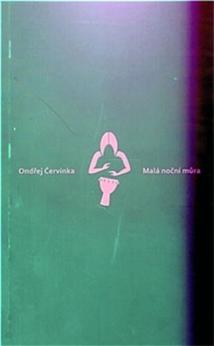 Malá noční můra - Červinka Ondřej