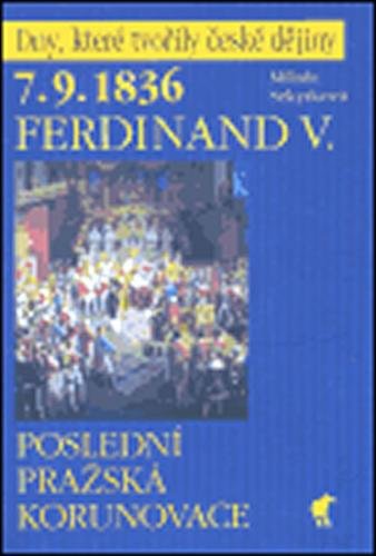 Ferdinand V. - Sekyrková Milada