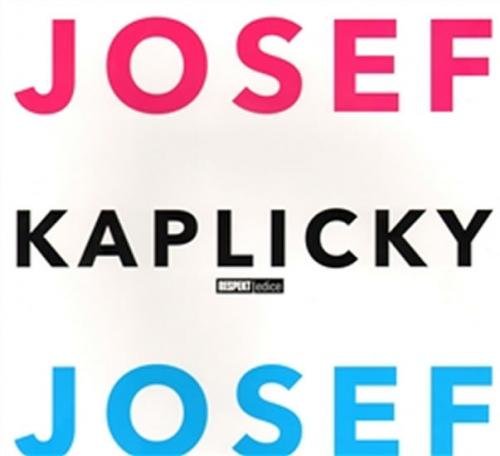 Josef a Josef Kaplický - kolektiv