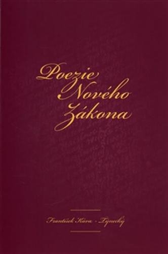 Poezie Nového zákona - Káva-Týnecký František