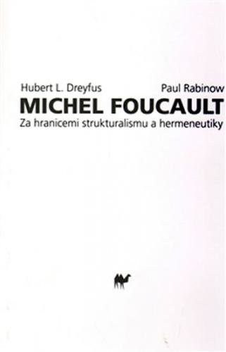Michel Foucault - Dreyfus Hubert L.