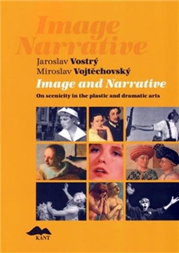 Image and Narrative - Vojtěchovský Miroslav,Vostrý Jaroslav
