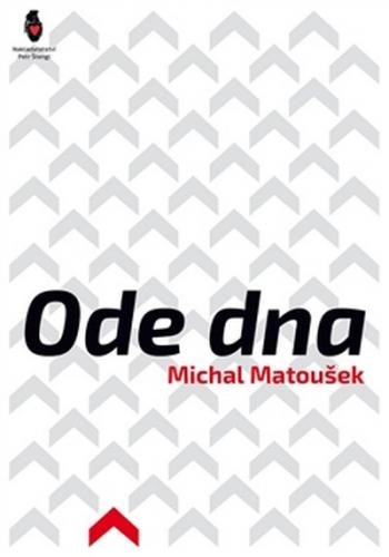 Ode dna - Matoušek Michal