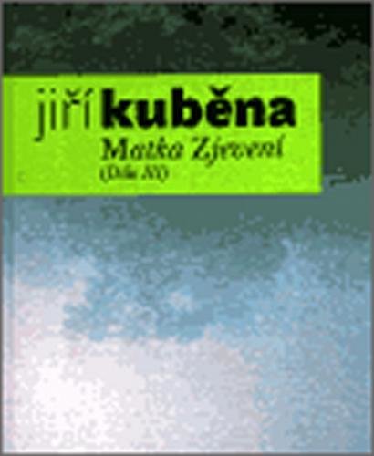 Matka Zjevení - Kuběna Jiří