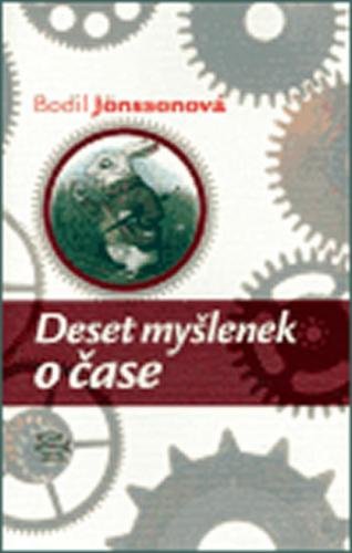 Deset myšlenek o čase - Jönssonová,Bodil