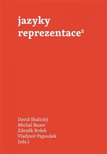 Jazyky reprezentace 2 - Skalický David a kolektiv