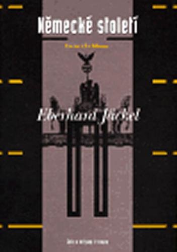 Německé století - Jäckel Eberhard